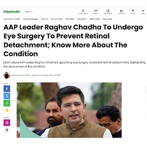 AAP Leader Raghav Chadha To Undergo Eye Surgery To Prevent Retinal Detachment; Know More About The Condition